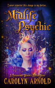 Midlife Psychic by Carolyn Arnold a woman seeing a vision amidst the cosmoses with gold sparks raining down