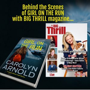 Girl on the Run (Detective Madison Knight Series) made a special appearance in the Big Thrill Magazine.