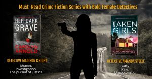 Must-Read Crime Fiction Series with Bold Female Detectives. | Detective Madison Knight - Murder. Investigation. The pursuit of justice. | Detective Amanda Steele - Gritty. Raw. Unapologetic.