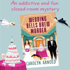 An addictive and fun closed-room mystery | Wedding Bells Brew by Carolyn Arnold