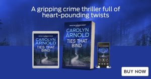 Ties that Bind by Carolyn Arnold Read Now, a dark dirt pathway winding through the trees