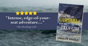 5 Stars, "Intense, edge-of-you-seat adventure..." The Reading Café. Review of The Legend of Gasparilla and His Treasure by Carolyn Arnold.