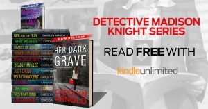 Detective Madison Knight Series. Read FREE with kindle unlimited. Stack of books in series.