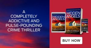 A completely addictive and pulse-pounding crime thriller. Hidden Angels by Carolyn Arnold. Buy Now.