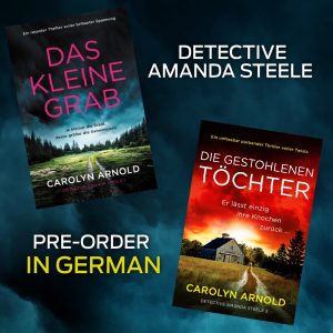 You can now pre-order the fast-paced thrillers THE LITTLE GRAVE AND STOLEN DAUGHTERS in German!